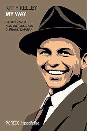 My Way: La biografia non autorizzata di Frank Sinatra